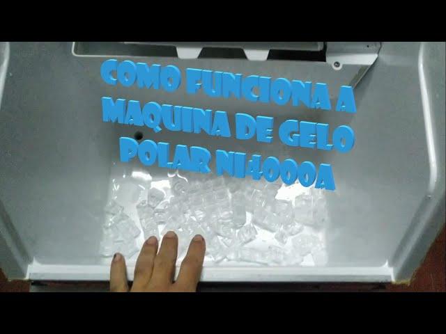 Como funciona a Maquina de gelo Polar NI4000A 127 volts