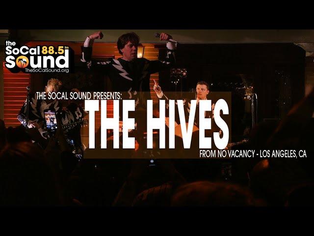 The Hives - Full performance from The SoCal Sound at No Vacancy