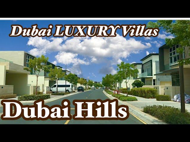 Dubai Hills | Drive To Dubai hills luxury villas || United Arab Emirates || 5 September 2023