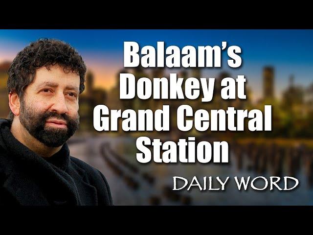 Balaam’s Donkey at Grand Central Station | Jonathan Cahn Sermon