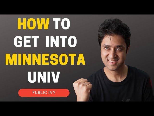 UMINNESOTA | COMPLETE GUIDE HOW TO GET INTO MINNESOTA UNIVERSITY |College Admissions |College vlog