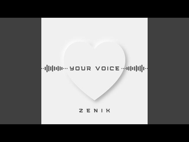 Your voice