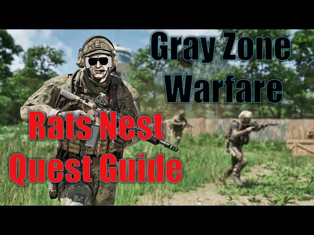 Rats Nest - Gray Zone Warfare Quest Guide