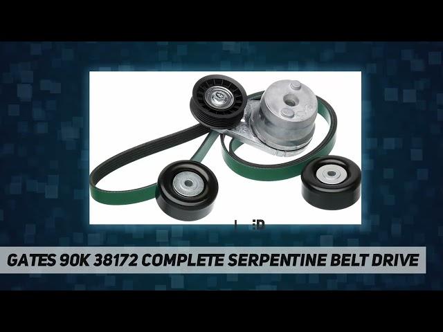 Gates 90K 38172 Complete Serpentine Belt Drive - Review 2023