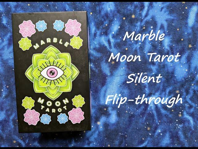 Marble Moon Tarot - Silent Flip-through