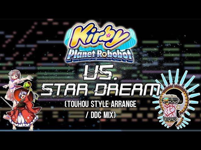 Kirby Planet Robobot - VS. Star Dream (Touhou Style Arrange)