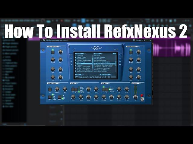 How To Install Nexus 2 (Vst) in FL Studio 20