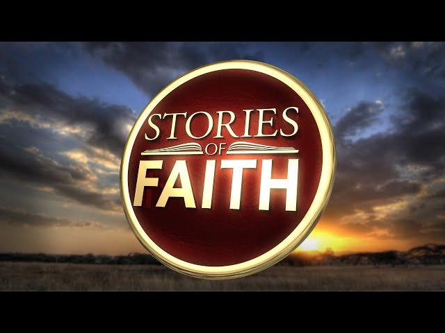 Stories of Faith #15- God's Promises