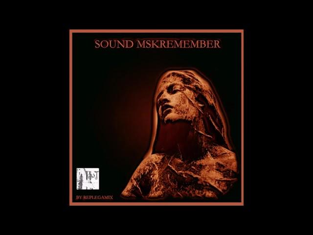 SESION SONIDO MSKREMEMBER BY RMX