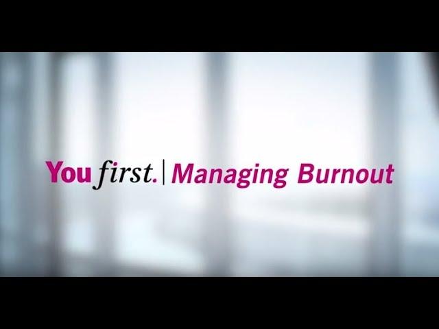 You First | Managing Burnout for Physicians & Healthcare Professionals