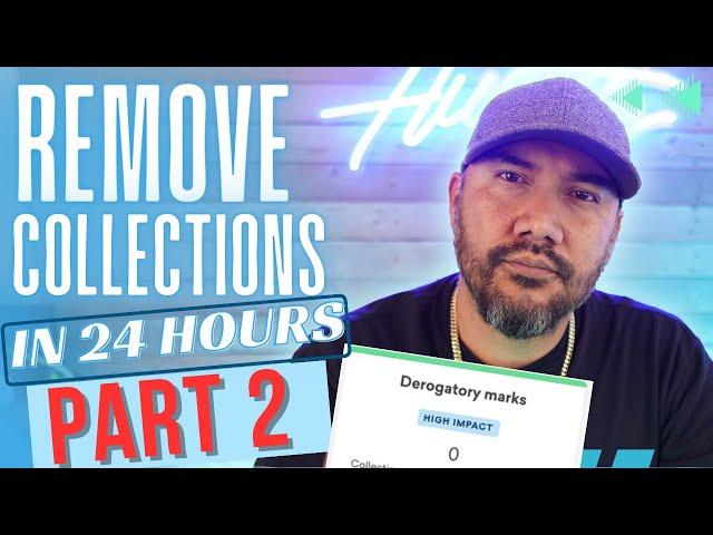 How I REMOVED A COLLECTION from my CREDIT REPORT in 24 HOURS!  PART 2 - questions Answered