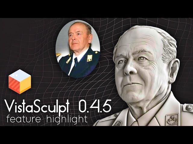 VistaSculpt 0.4.5 Feature Highlights