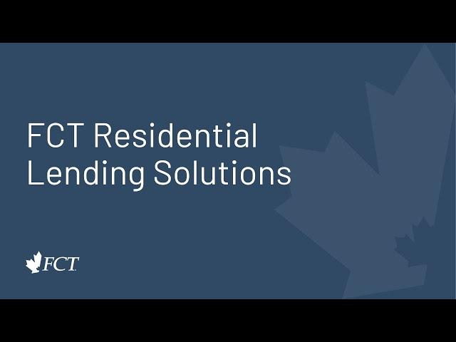 FCT Residential Lending Solutions