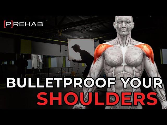 Bulletproof Your Shoulders! (Shoulder Prehab)