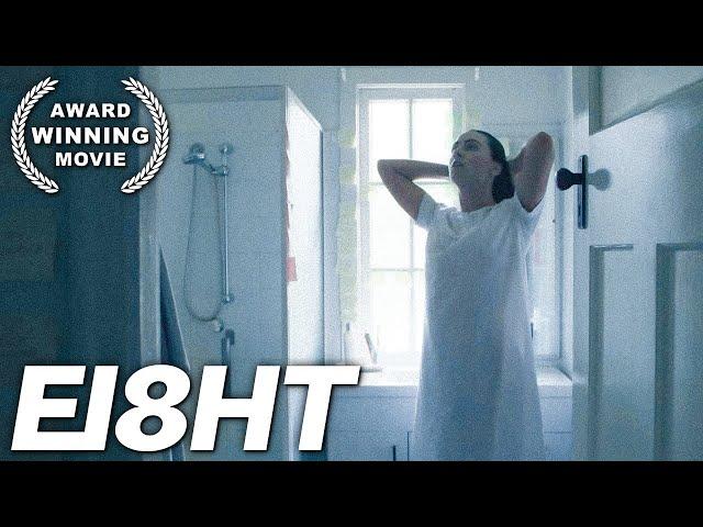 Eight | Drama Movie | AWARD WINNING | Mental Health