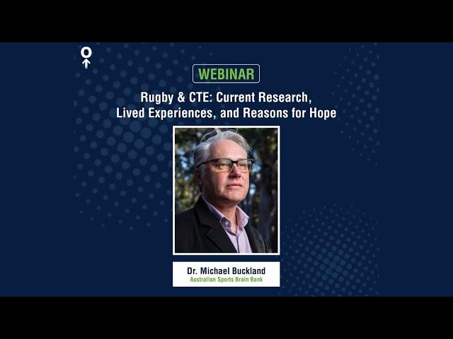 Rugby & CTE: Current Research and Reasons for Hope