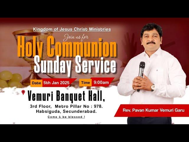 KJCM Holy Communion Sunday Service | 5 Jan 2025 || Rev. Pavan Kumar Vemuri | Sis. Manasa Pavan Kumar