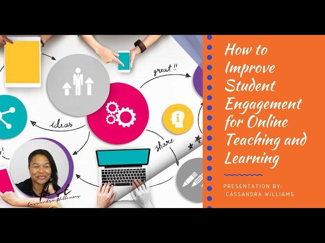 How to Improve Student Engagement for Online Teaching and Learning | Instructional Coaching