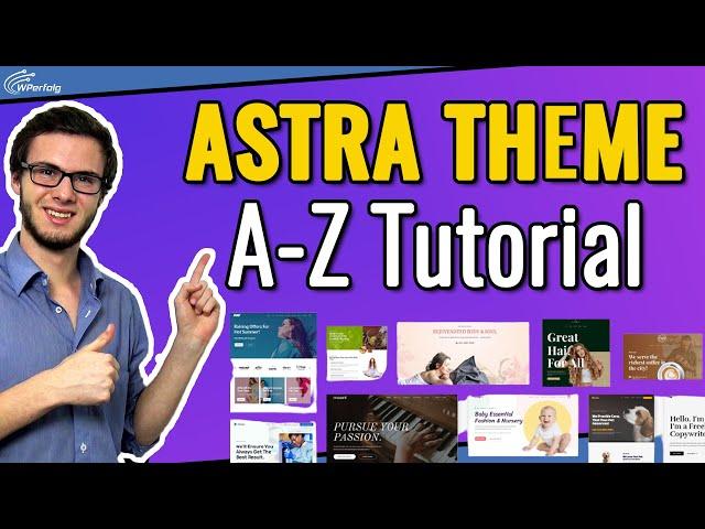 Astra Theme Tutorial (2024): Komplette A-Z Anleitung Für Einsteiger | WordPress Tutorial Deutsch