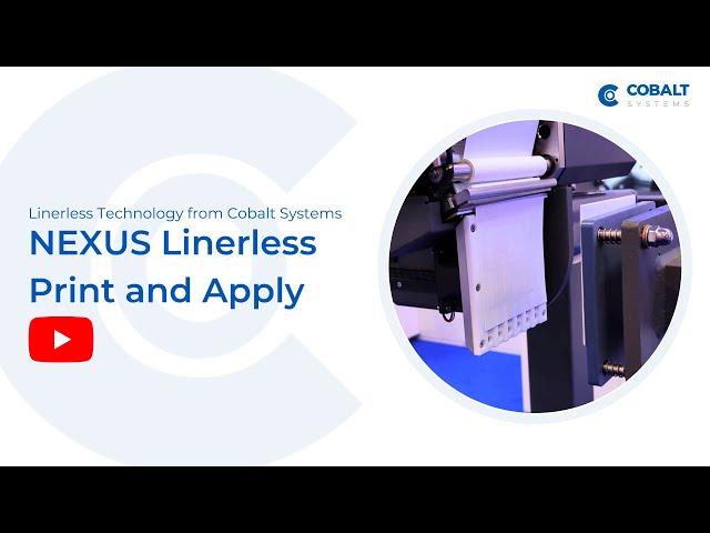 Cobalt's NEXUS Linerless Print and Apply live in action at PPMA