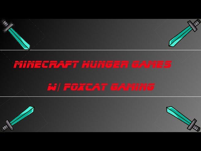 Minecraft Hunger Games W/ Foxcat Gaming! Game 3