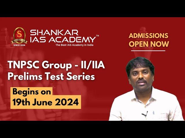 TNPSC Group - II/IIA Prelims Test Series announcement | Shankar IAS Academy | TNPSC | Group - II/IIA