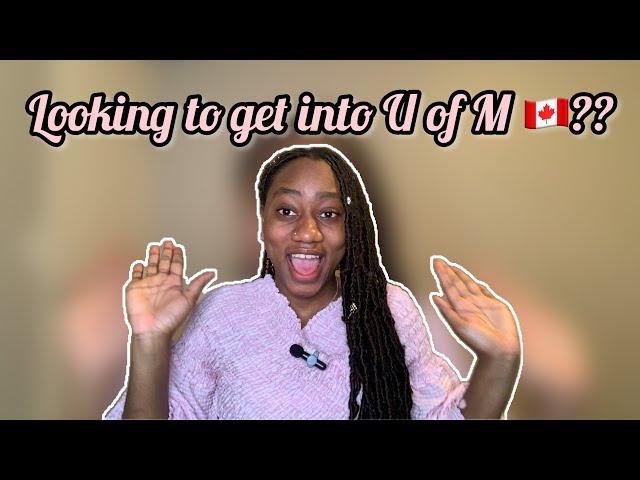 APPLYING TO THE UNIVERSITY OF MANITOBA IN 2023 || IMPORTANT THINGS TO KNOW