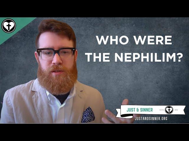 Who Were the Nephilim?