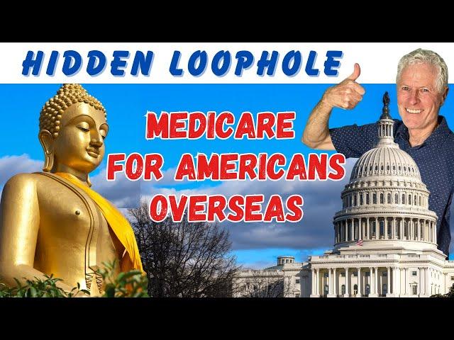 Medicare for Americans traveling overseas. | Medical insurance in Thailand for expats & foreigners.