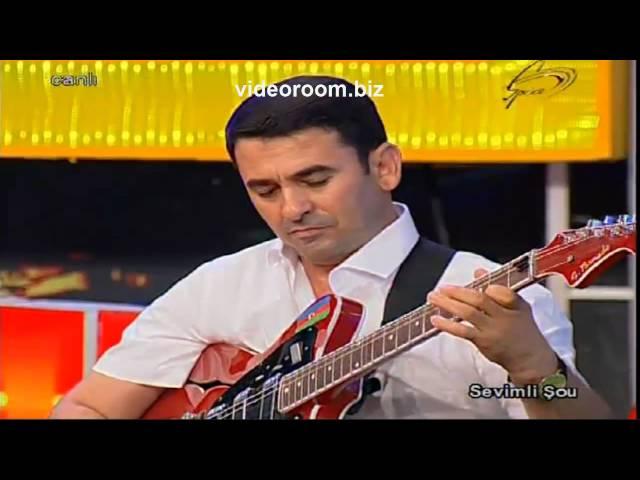 Nofel Suleymanov - Super gitara Popuri - Sevimli Sou 21.07.2014