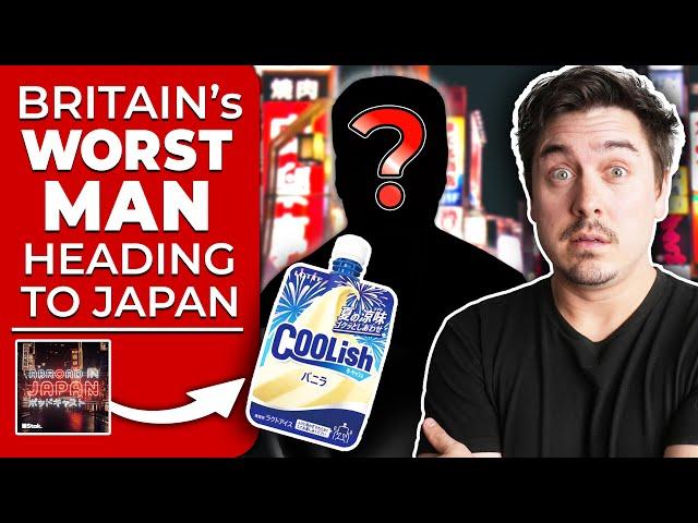 Britain's WORST Man Is Coming To Japan | @AbroadinJapan #118