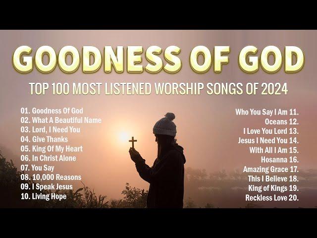 Goodness Of God, What A Beautiful Name,...(Lyrics) Special Hillsong Worship Songs Playlist 2024