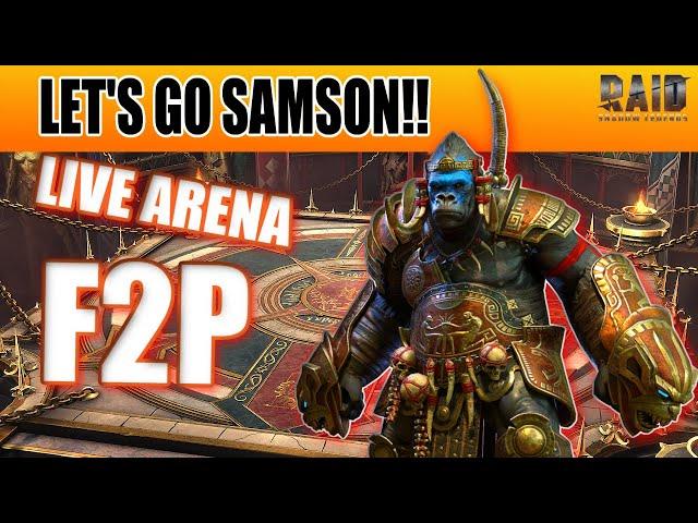 SAMSON IS STILL GETTING SOME WINS UP HERE! LIVE ARENA! Raid: Shadow Legends