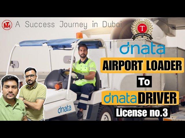 Transguard Loader to Driver in Dnata | Success Story in Dubai | Labour to Driver