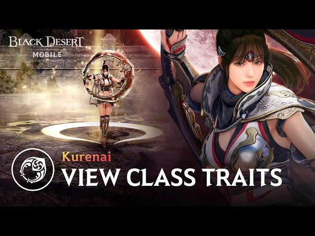 New Class Kurenai Traits｜Black Desert Mobile