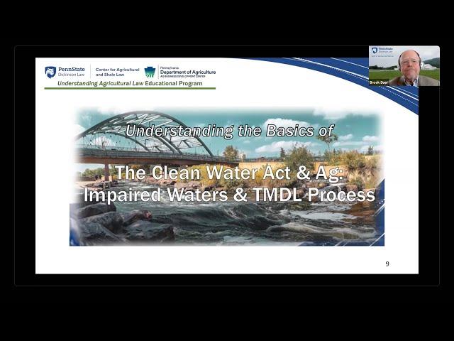 Understanding the Basics of the Clean Water Act & Ag: Impaired Waters & TMDL Process