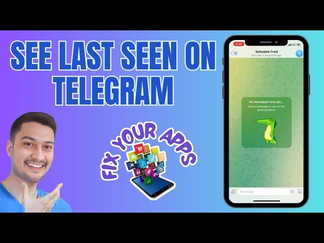 How to See Last Seen on Telegram if Hidden | Unlock the Secret Now