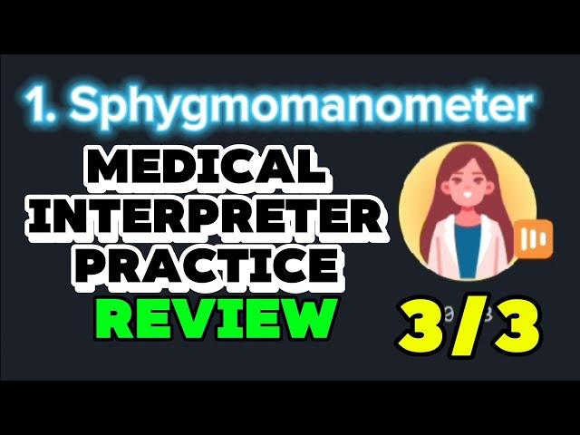 1.3 SPHYGMOMANOMETER - ANSWERS - MEDICAL INTERPRETATION PRACTICE | InterpreterLab - 3/3