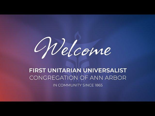 UUAA Worship Service - 7/9/2023