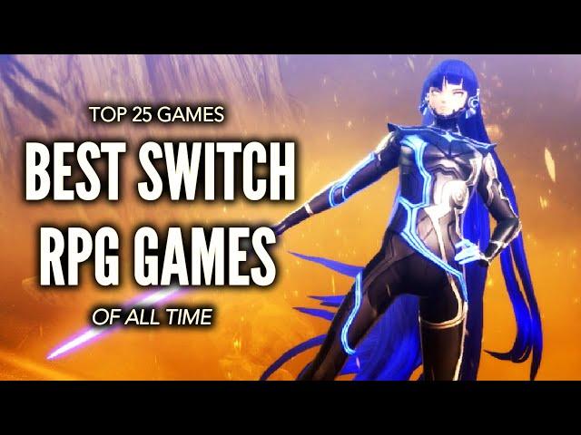 Top 25 Best Switch RPG Games of All Time That You Should Play!