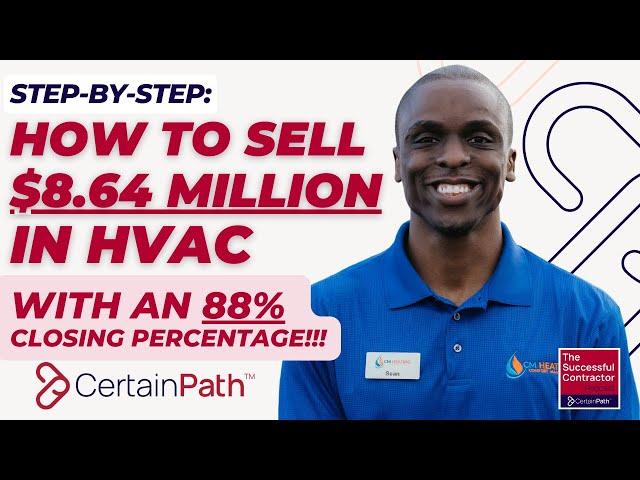 $8.64MM (88% Close %) in Res HVAC Sales in 1 YEAR: CM Heating’s Sean Mitchell Unveils His Process