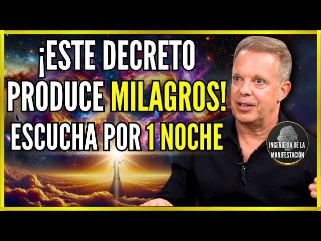 ¡DI ESTE DECRETO POR 1 SOLA NOCHE Y QUÉDATE EN SILENCIO! (Los Milagros Sucederán) Dr. Joe Dispenza