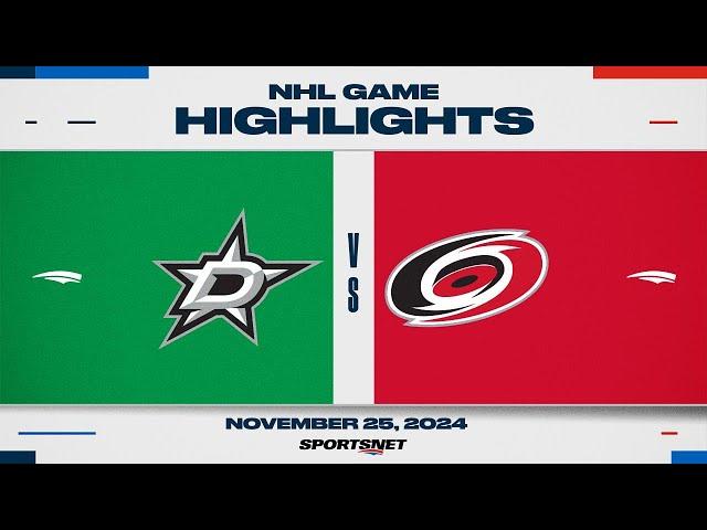 NHL Highlights: Stars vs. Hurricanes - November 25, 2024