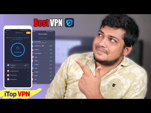 Unlimited Free VPN For Secure Your Internet Fast VPN | Best VPN for Android Windows & Mac | iTop VPN