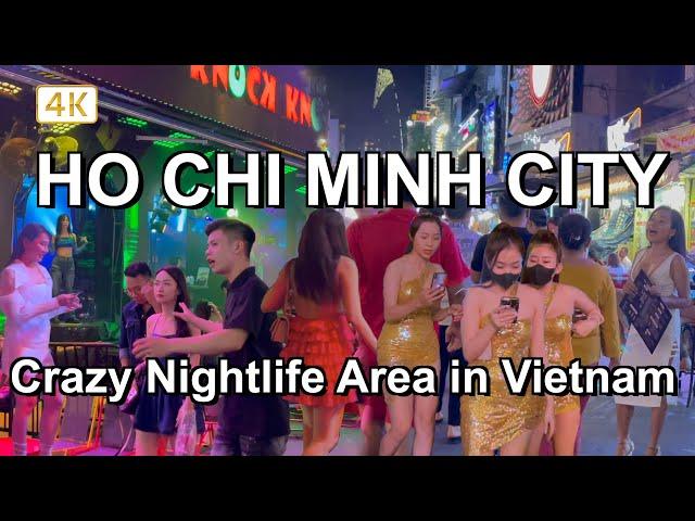 Bui Vien Walking Street Crazy Saigon Nightlife Area  Saigon Nightlife 2023