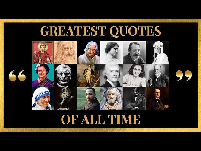 The Greatest Quotes of All Time