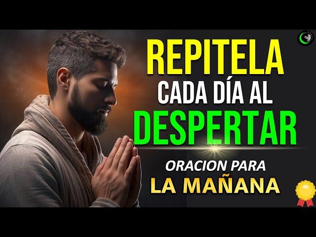 ESCUCHA ESTÁ ORACIÓN DE LA MAÑANA PARA LEVANTAR EL ÁNIMO Y PEDIRLE A DIOS