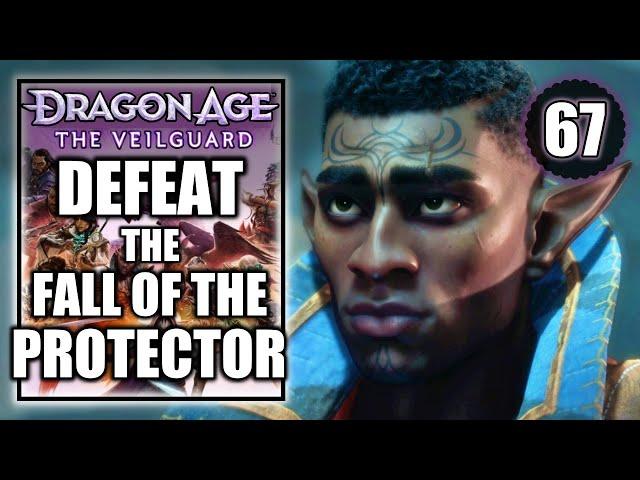 Dragon Age The Veilguard - Defeat the Fall of the Protector - Walkthrough Part 67