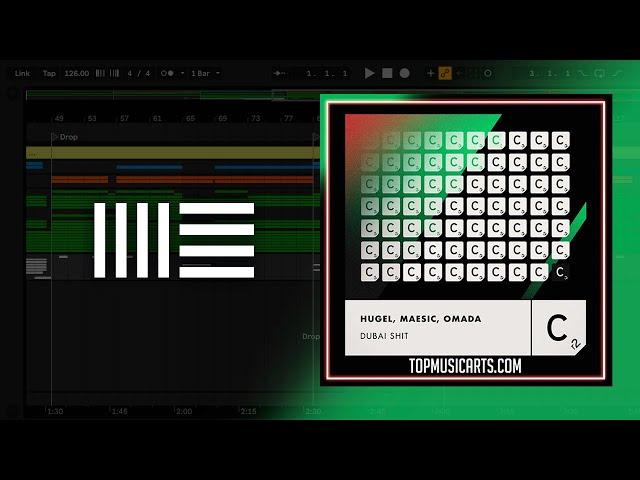 Hugel, Maesic, Omada - Dubai Shit (Ableton Remake)