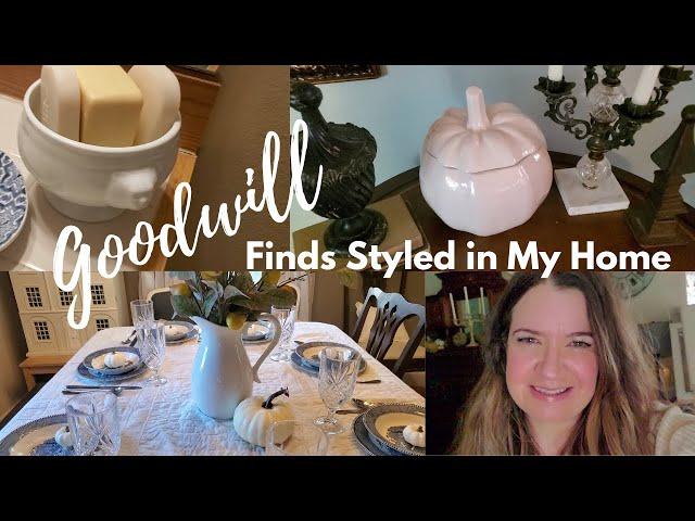 Goodwill Haul | Goodwill Finds Styled in My Home | Thrift with Me | Thrifting Home Decor